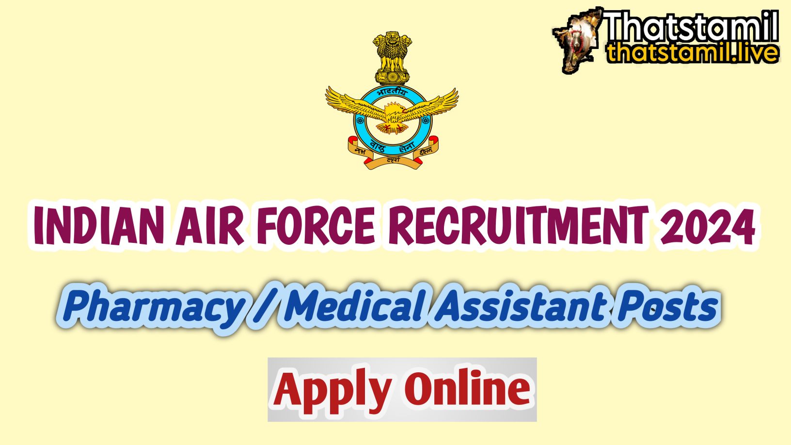 Indian Air Force Recruitment 2024 | Medical Assistant Posts