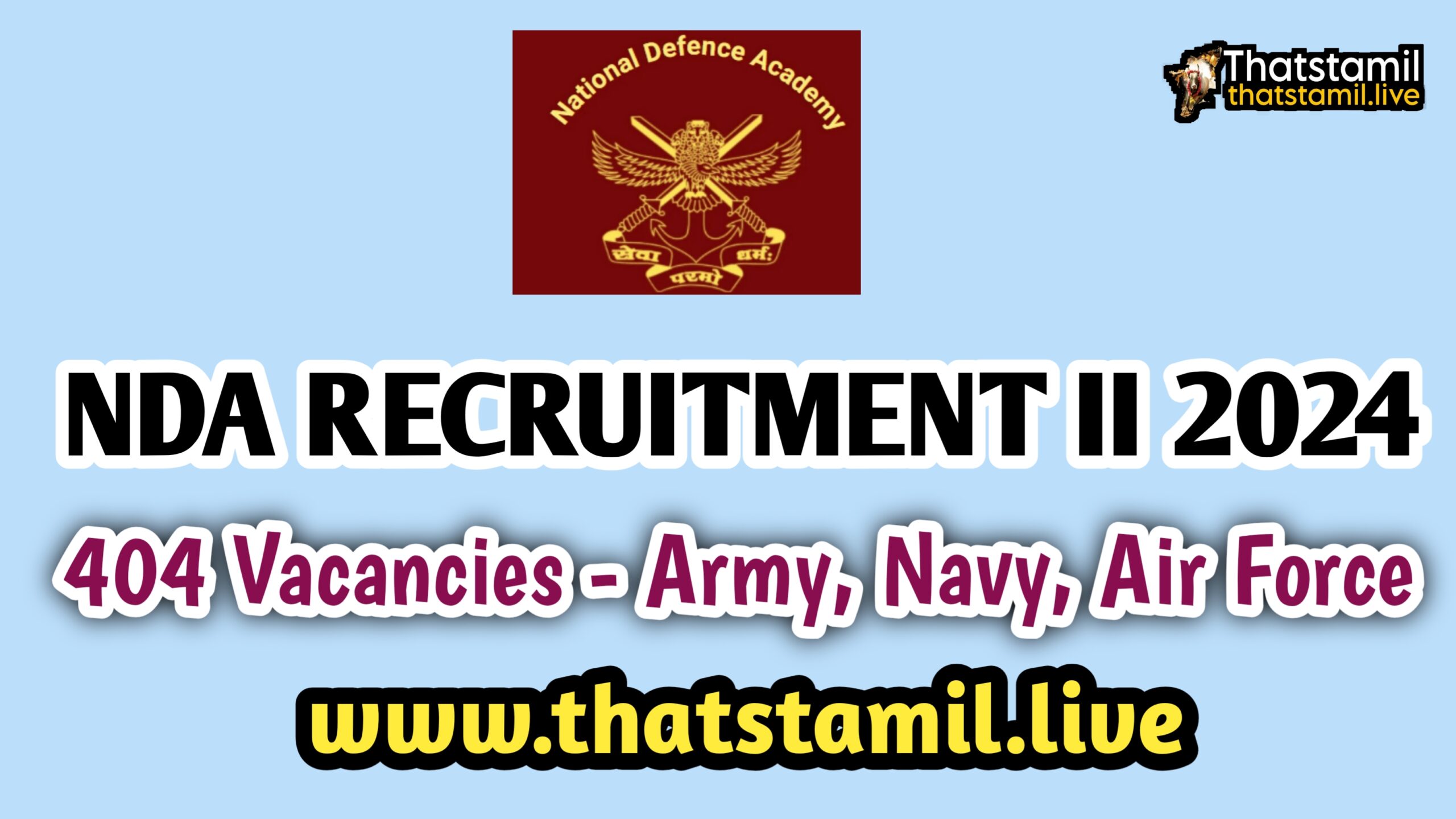 UPSC NDA Recruitment II 2024 | 404 Vacancies